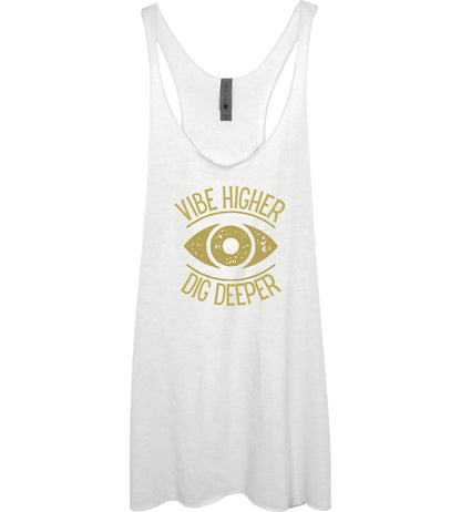 🫂 Tank top  | Vibe Higher, Dig Deeper