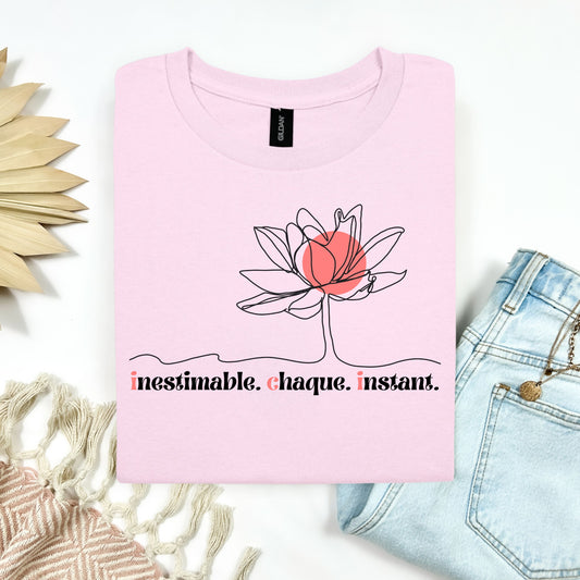 T-Shirt  | inestimable. chaque. instant