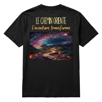 🎨 T-shirt unisexe | Le chemin oriente, l'aventure transforme