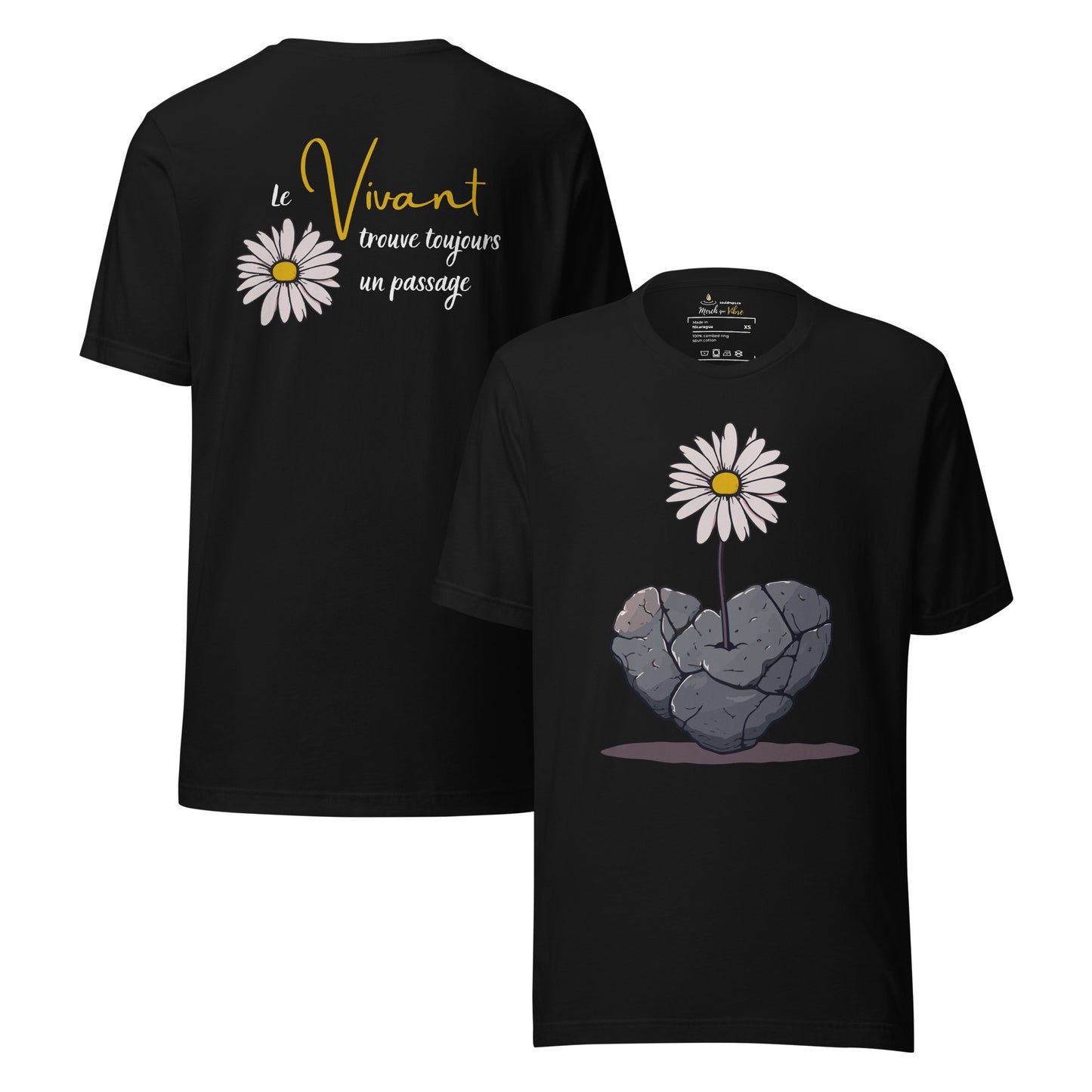 🫂 T-shirt unisexe | Le vivant trouve toujours un passage
