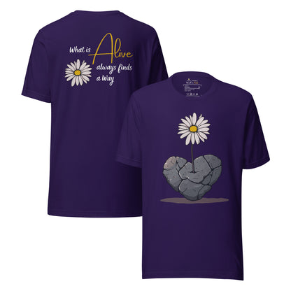 🫂 T-Shirt Unisex | What Is Alive Always Finds a WayProduct