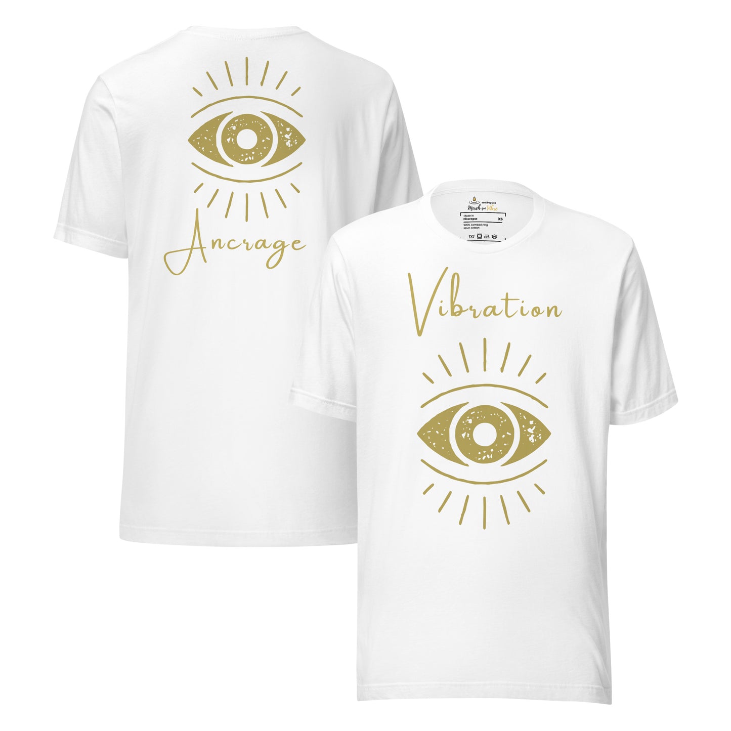 🫂 T-Shirt unisexe | Vibration, Ancrage